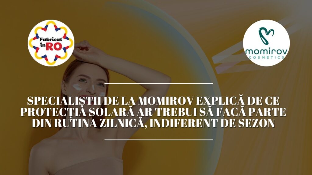 specialitii_de_la_momirov_explic_de_ce_protecia_solar_ar_trebui_s_fac_parte_din_rutina_zilnic_indiferent_de_sezon